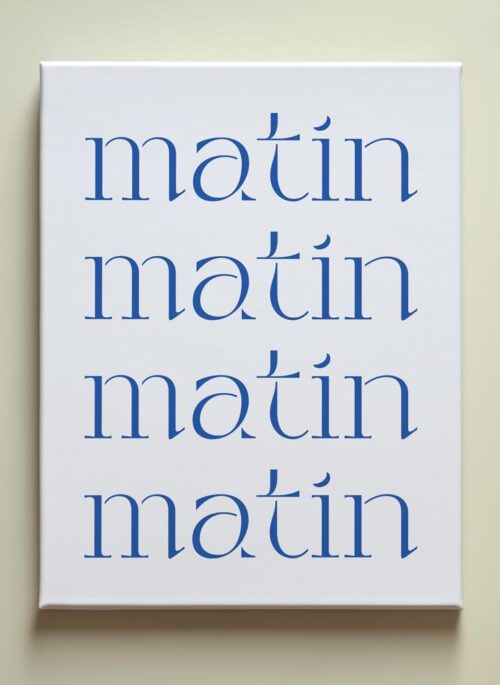 Matin Matin Matin