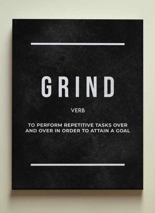 Grind